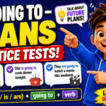 Be Going To &ndash; Plans Practice Tests with A1 Grammar Rules & Examples