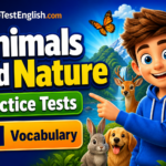 Animals and Nature A1 Vocabulary Practice Tests Rules & Examples