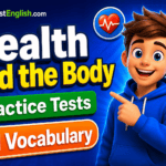 Health and the Body A1 Vocabulary Practice Tests Rules & Examples