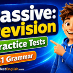 Passive: Revision Practice Tests with B1 Grammar Rules & Examples