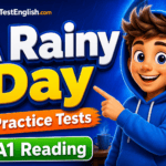 A Rainy Day A1 Reading Practice Tests Rules & Examples
