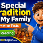 A Special Tradition in My Family A2 Reading Practice Tests Rules & Examples