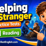 Helping a Stranger B1 Reading Practice Tests Rules & Examples