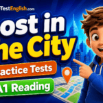 Lost in the City A1 Reading Practice Tests Rules & Examples